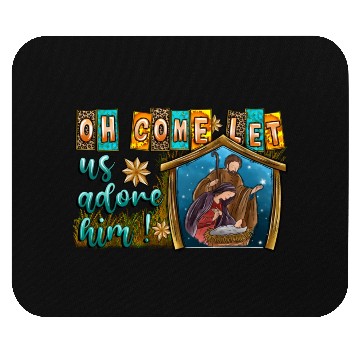 Discover Oh Come Let Us Adore Him Mouse Pads