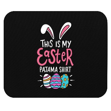 Discover This Is My Easter Pajama Sunday Egg Hunt Holiday Mouse Pads