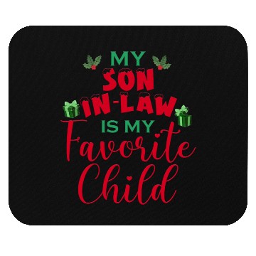 Discover My Son In Law Is My Favorite Child Mouse Pads