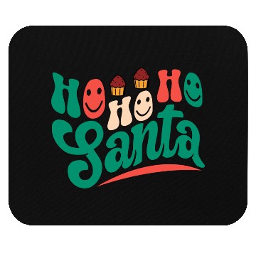 Discover Ho Ho Ho Santa Mouse Pads