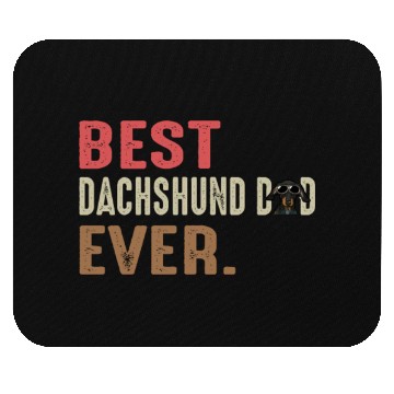 Discover Best Dachshund Dad Ever Mouse Pads
