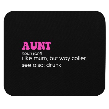 Discover Funny Aunt Definition Apparel Mouse Pads