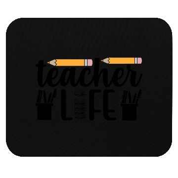 Discover Teacher Life Teachers Day Mouse Pads