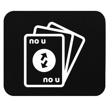 Discover No U Meme Card Mouse Pads