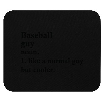 Discover Baseball Guy Funny Double Play Definition Mouse Pads