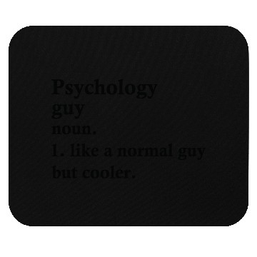 Discover Psychology Guy Funny psychologist Definition Mouse Pads