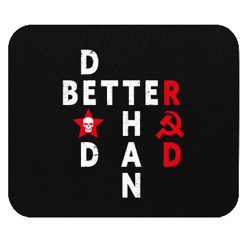 Discover Better Dead Than Red Anti Communism Slogan Mouse Pads