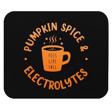 Discover Pumpkin Spice & Electrolytes Funny Mouse Pads
