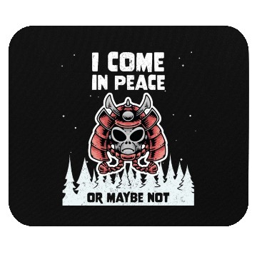 Discover Alien Galaxy Lover I Come In Peace Or Maybe Not Mouse Pads