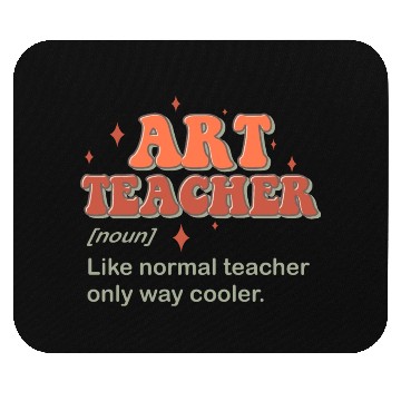 Discover Art Teacher Mouse Pads