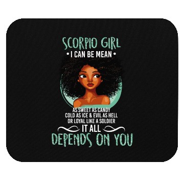 Discover Scorpio Girl I Can Be Mean As Sweet As Candy T Mouse Pads