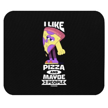 Discover I Like Pizza And Maybe 3 People Mouse Pads