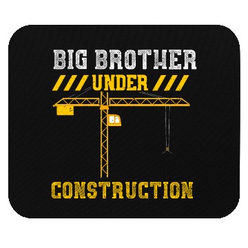 Discover Big Brother Under Construction Mouse Pads