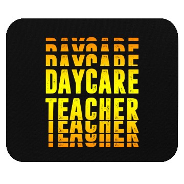 Discover Daycare Teacher Design Mouse Pads