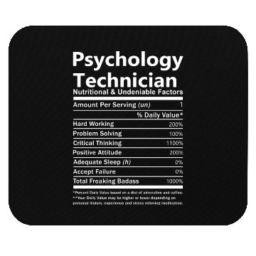 Discover Psychology Technician Mouse Pads - Nutritional And Un