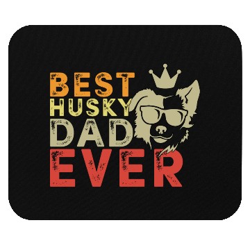 Discover Best Husky dad ever Mouse Pads