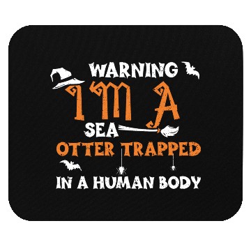 Discover Warning I'm A Sea Otter Trapped... Mouse Pads