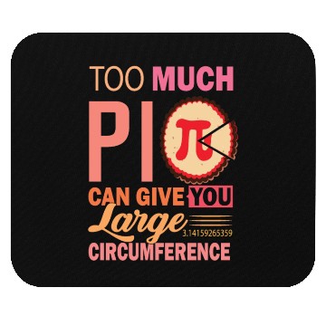 Discover Pi Day Math Lover Too Much Can Give Teacher Mouse Pads