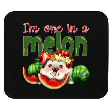 Discover I'm one in a melon Mouse Pads