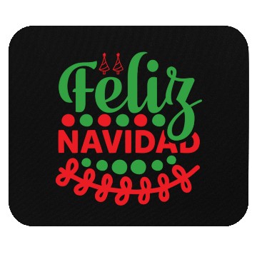 Discover Feliz Navidad Mouse Pads