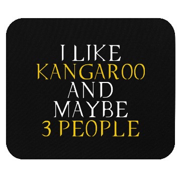 Discover Kangaroo lovers - Kangaroo owner - i like Kangaroo Mouse Pads