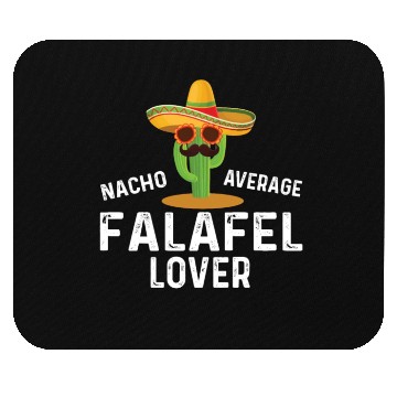 Discover Nacho Average Falafel Lover Mouse Pads