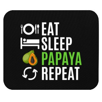 Discover Eat Sleep Papaya Repeat Mouse Pads