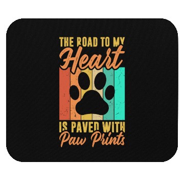 Discover The road to my heart is paved with paw prints Mouse Pads
