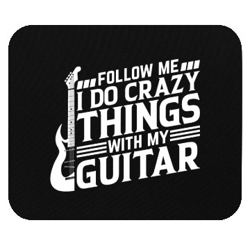 Discover Playing Guitar - Follow Me I Do Crazy Things With Mouse Pads
