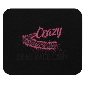 Discover Drag Racing Race Car Girl Crazy Mouse Pads