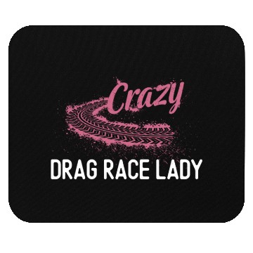 Discover Drag Racing Race Car Girl Crazy Mouse Pads