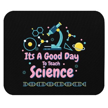 Discover It's A Good Day To Teach Science Mouse Pads