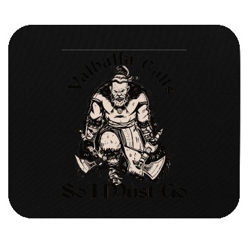 Discover Valhalla Calls So I Must Go Mouse Pads
