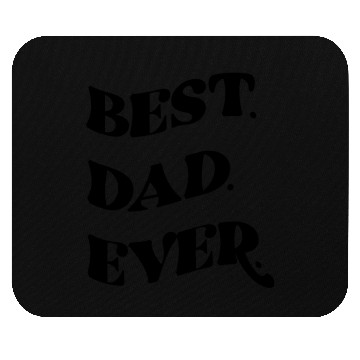 Discover best dad ever 2023 Mouse Pads