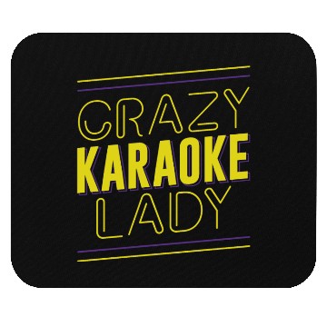 Discover Karaoke Singer Crazy Karaoke Lady Mouse Pads