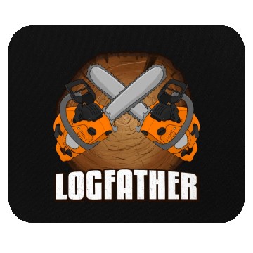 Discover chainsaw Logfather Lumberjack Mouse Pads