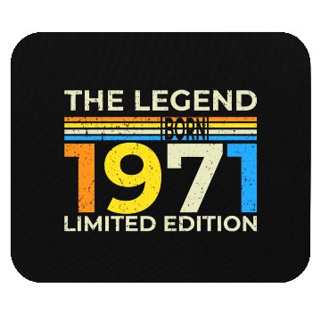Discover The Legend 1971 Born Limited Edition Mouse Pads