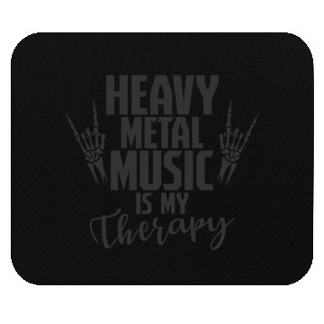 Discover Heavy Metal Music is my Therapy Music Band Mouse Pads