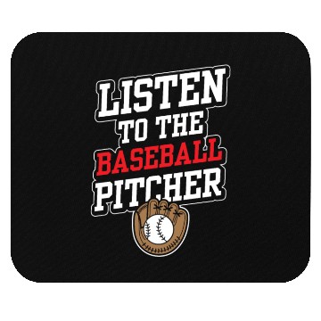 Discover Listen To The Baseball Pitcher Player Hobby Mouse Pads