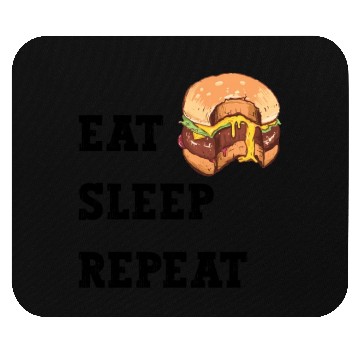 Discover Eat Sleep Repeat Burgers Mouse Pads