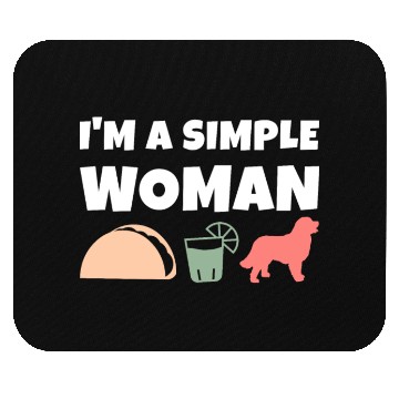 Discover I'm A Simple Woman Tacos Tequila Bernese Mountain Mouse Pads