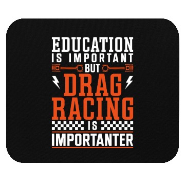 Discover Drag Racing Race Car Education Is Mouse Pads