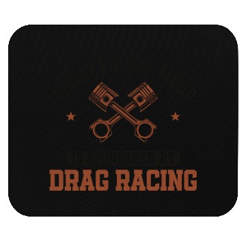 Discover Drag Racing Race Car Today's Good Mouse Pads
