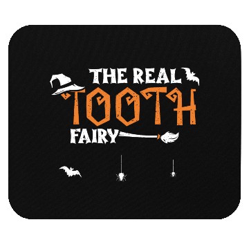 Discover The Real Tooth Fairy - Halloween Mouse Pads