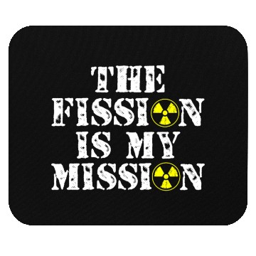 Discover Nuclear Engineer, nuclear, science Mouse Pads