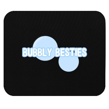 Discover Bubbly Besties Drop Mouse Pads