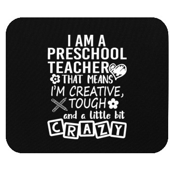 Discover I Am A Preschool Teacher Mouse Pads