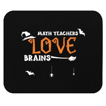 Discover Math Teachers Love Brains Mouse Pads