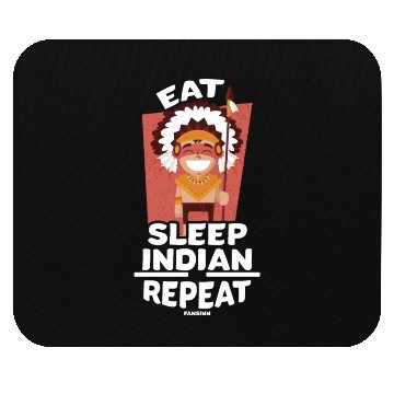 Discover Eat Sleep Indian Repeat Native American People Mouse Pads