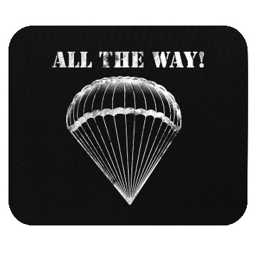 Discover All the Way! - 82nd Airborne Mouse Pads